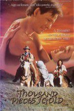 Watch Thousand Pieces of Gold 123moviesFree