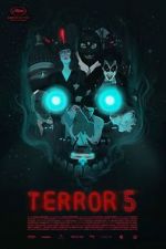 Watch Terror 5 123moviesFree