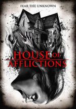 Watch House of Afflictions 123moviesFree