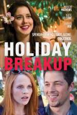Watch Holiday Breakup 123moviesFree