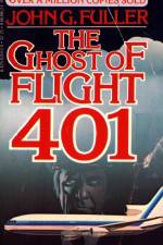 Watch The Ghost of Flight 401 123moviesFree
