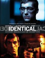Watch Identical 123moviesFree