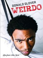 Watch Donald Glover: Weirdo 123moviesFree