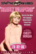 Watch Deadly Weapons 123moviesFree