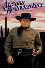 Watch Arizona Bushwhackers 123moviesFree