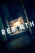 Watch Rebirth 123moviesFree