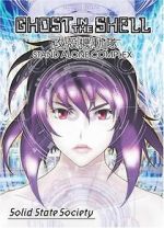 Watch Ghost in the Shell: Stand Alone Complex - Solid State Society 123moviesFree