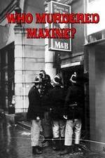 Watch Who Murdered Maxine? 123moviesFree