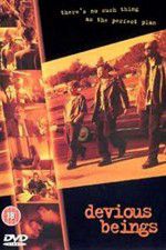 Watch Devious Beings 123moviesFree