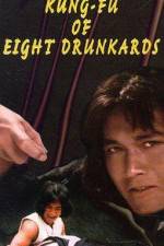 Watch Kung Fu of 8 Drunkards 123moviesFree