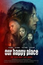 Watch Our Happy Place 123moviesFree