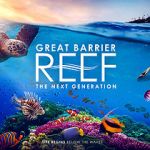 Watch Great Barrier Reef: The Next Generation 123moviesFree