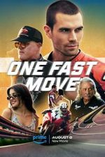Watch One Fast Move 123moviesFree