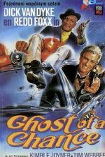 Watch Ghost of a Chance 123moviesFree