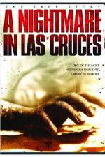 Watch A Nightmare in Las Cruces 123moviesFree