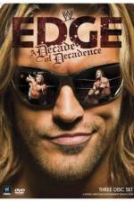 Watch WWE Edge: A Decade of Decadence 123moviesFree