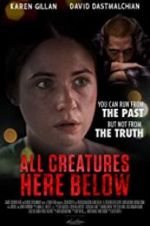 Watch All Creatures Here Below 123moviesFree