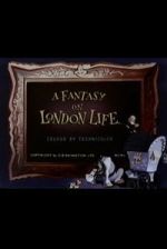 Watch A Fantasy on London Life 123moviesFree