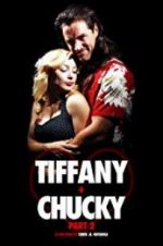 Watch Tiffany + Chucky Part 2 123moviesFree