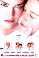 Watch If These Walls Could Talk 2 123moviesFree