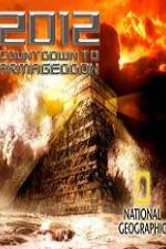 Watch 2012 Countdown to Armageddon 123moviesFree