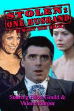 Watch Stolen: One Husband 123moviesFree
