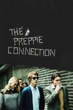 Watch The Preppie Connection 123moviesFree