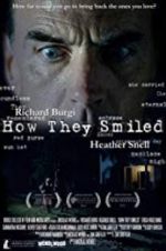 Watch How They Smiled 123moviesFree