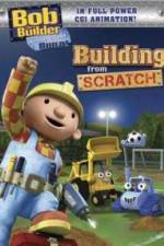 Watch Bob the Builder Building From Scratch 123moviesFree