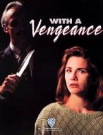 Watch With a Vengeance 123moviesFree