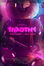 Watch Timothy 123moviesFree