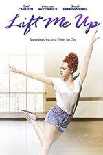 Watch Lift Me Up 123moviesFree