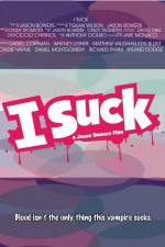 Watch I Suck 123moviesFree