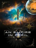 Watch An Empire in Peril 123moviesFree