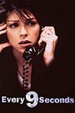 Watch Every 9 Seconds 123moviesFree