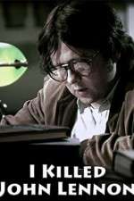 Watch I Killed John Lennon 123moviesFree