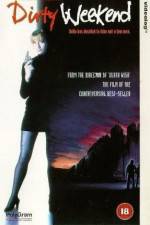 Watch Dirty Weekend 123moviesFree