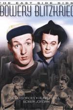 Watch Bowery Blitzkrieg 123moviesFree