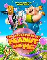 Watch The Adventures of Peanut and Pig 123moviesFree