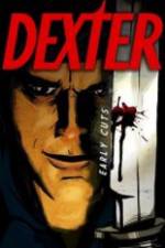 Watch Dexter: Early Cuts FanEdit 123moviesFree