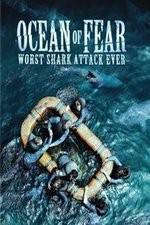 Watch Ocean of Fear Worst Shark Attack Ever 123moviesFree