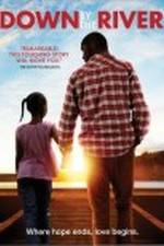 Watch Down by the River 123moviesFree