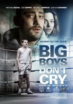 Watch Big Boys Don\'t Cry 123moviesFree