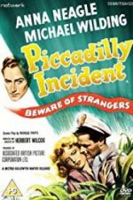 Watch Piccadilly Incident 123moviesFree