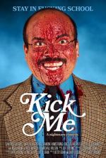 Watch Kick Me 123moviesFree