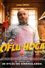 Watch Oflu Hoca 5: Evliluk 123moviesFree