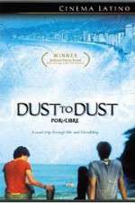 Watch Dust to Dust 123moviesFree