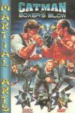 Watch U.S. Catman 2: Boxer Blow 123moviesFree