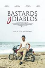 Watch Bastards y Diablos 123moviesFree
