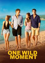 Watch One Wild Moment 123moviesFree